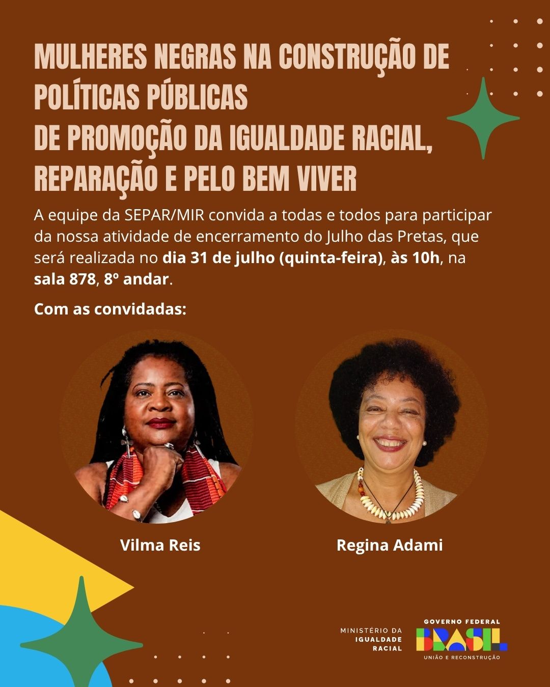 Encerramento do Julho das Pretas reúne referências do movimento negro e feminista