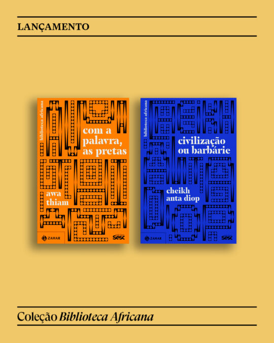 Obras de Awa Thiam e Cheikh Anta Diop chegam à coleção Biblioteca Africana